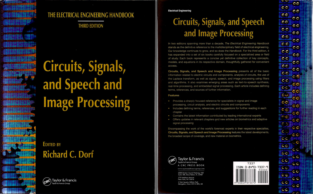 Circuits, Signal, and Speech and Image Processing Editor by Richard C. Dorf