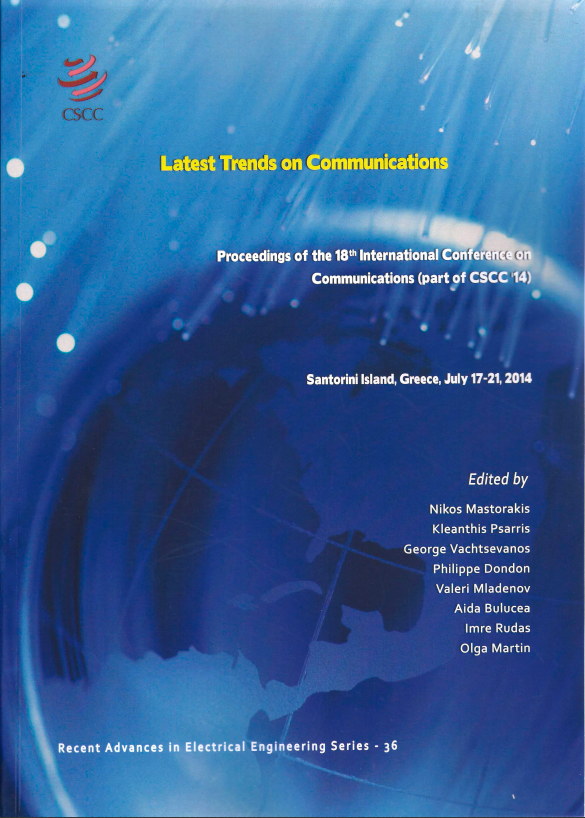 Latest Trends on Communications -Proceedings of the 18th Internatonal Conference on Communications (part of CSCC 14)- Sanatorini Island, Greece, July 2014