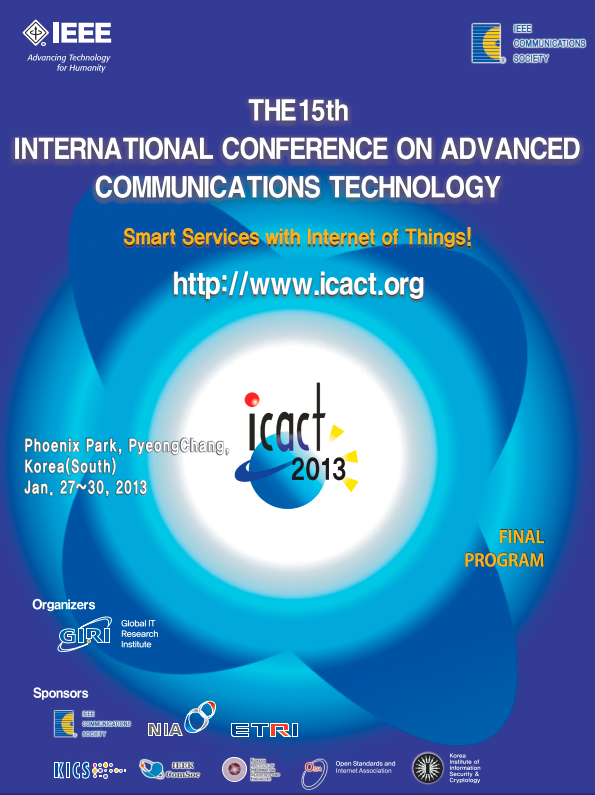 Smart Services with Internet of Things! THE 15th INTERNATIONAL CONFERENCE ON ADVANCED COMMUNICATIONAS TECHNOLOGY. Phenix Park, PyengChang, Korea(South)