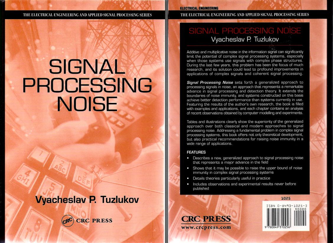 THE ELECTRICAL ENGINEERING AND APPLIED SIGNAL PROCESSING SERIEC SIGNAL PROCESSING NOISE