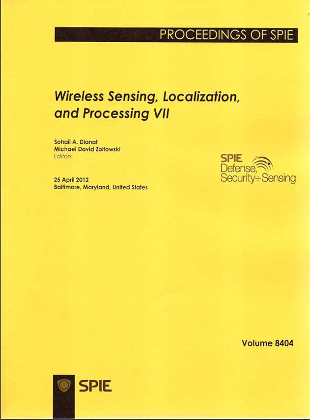 Wireless Sensing, Loc alizaiien, and Processing VII -SPIE 2012- Baltimore, Maryland, United States